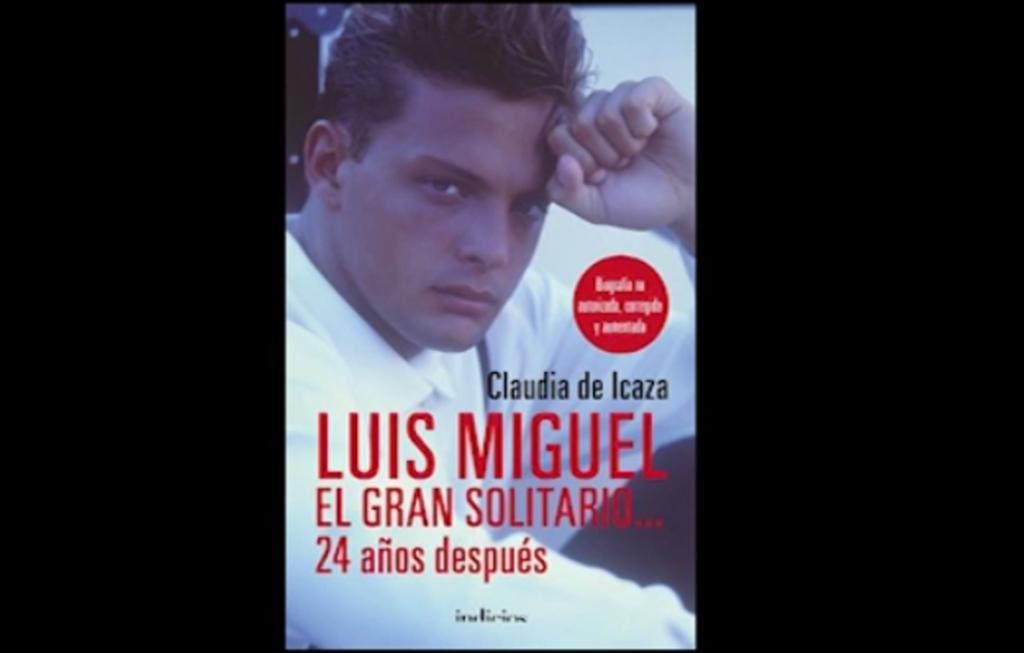 Reedita Claudia de Icaza el libro “Luis Miguel, el gran solitario… 24 años después” Notisistema Reedita Claudia de Icaza el libro “Luis Miguel, el gran solitario… 24 años después” Notisistema