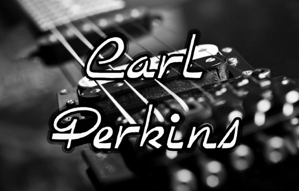 🎶 El Sonido de la Música – Carl Perkins