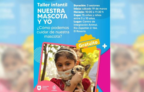 Aún hay lugares para niños en el taller de mascotas de Protección Animal Guadalajara