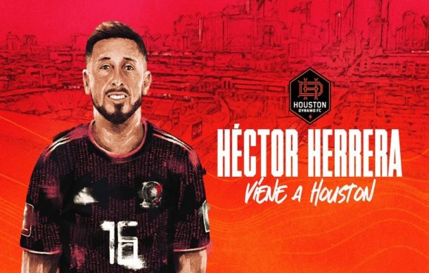 El Houston Dynamo de la MLS anuncia fichaje de Héctor Herrera