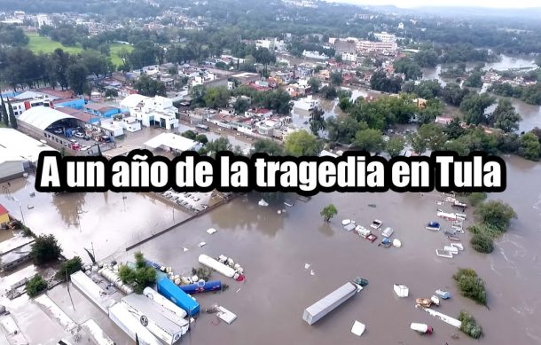 A un año de la tragedia en Tula