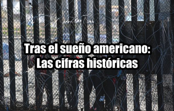 Tras el sueño americano: Las cifras históricas