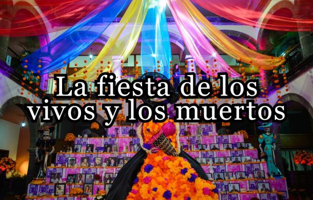 La fiesta de los vivos y los muertos