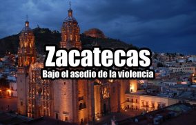 Zacatecas, bajo el asedio de la violencia