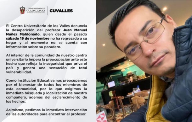 Son casi tres semanas de la desaparición de maestro de CUValles