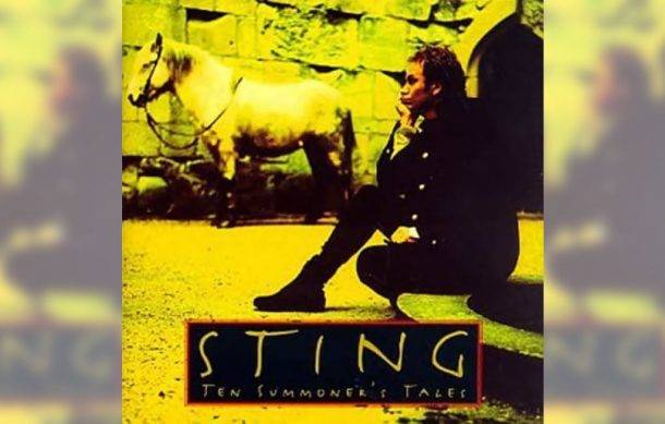 🎶 El Sonido de la Música – “Ten Summoner’s Tales” Sting