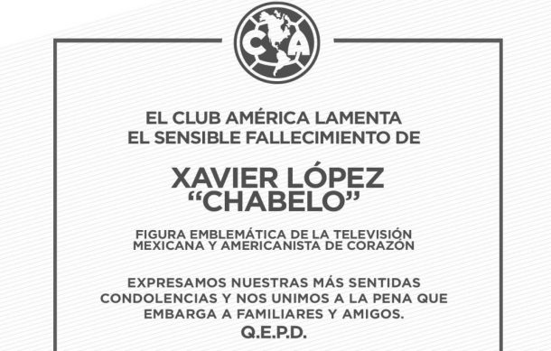 El Club América manda mensaje tras muerte de Chabelo