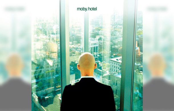 🎶 El Sonido de la Música – “Hotel” de Moby