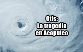 Otis: La tragedia en Acapulco