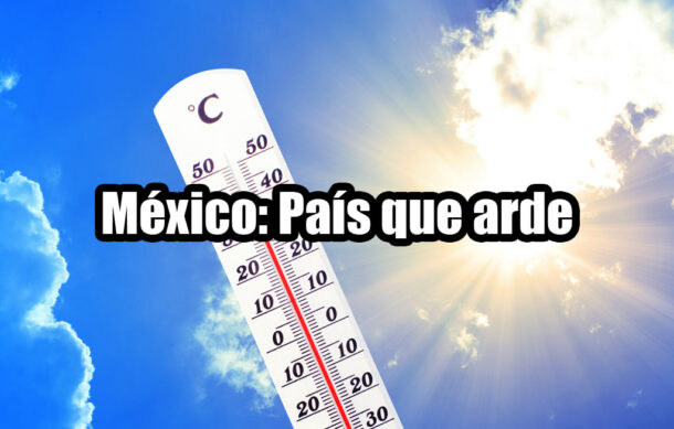 México: País que arde