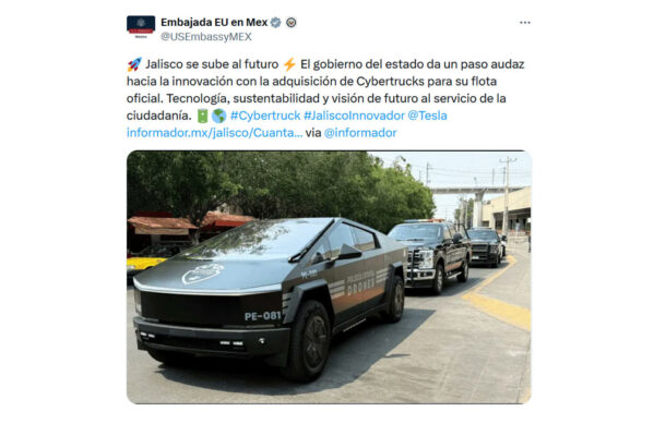 Embajada de EU celebra uso de Cybertrucks en Jalisco; también reconoce extradiciones a su país