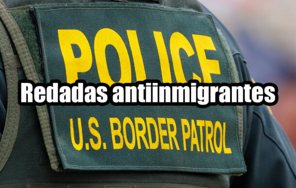 Redadas antiinmigrantes