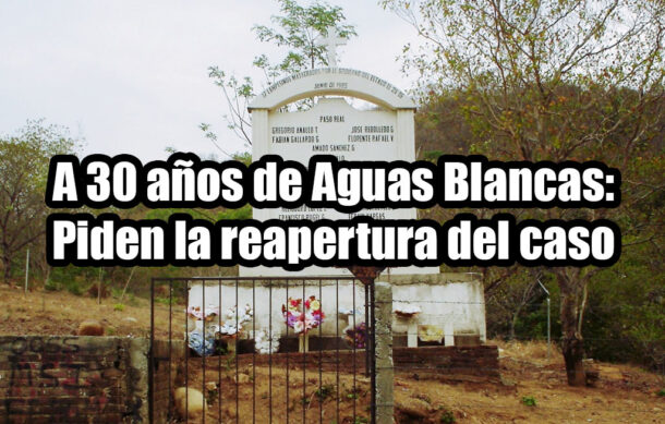 A 30 años de Aguas Blancas: Piden la reapertura del caso