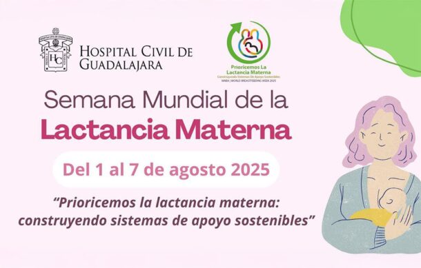 Con diversas actividades, los Hospitales Civiles celebrarán la lactancia materna