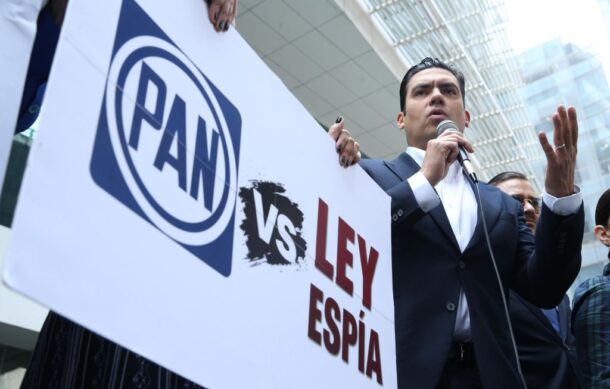 PAN presenta amparo colectivo contra la “Ley Espía”