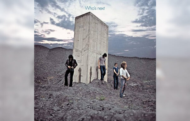 🎶 El Sonido de la Música – “Who’s Next” de The Who