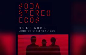 Llega a México la gira “Ecos” de Soda Stereo