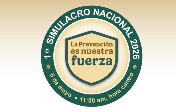 México alista primer Simulacro Nacional 2026 para el 6 de mayo