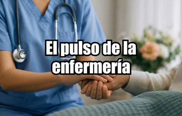 El pulso de la enfermería
