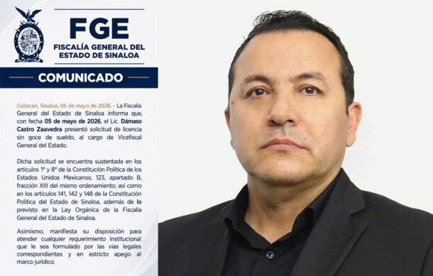 Vicefiscal de Sinaloa solicita licencia en medio de señalamientos de EU